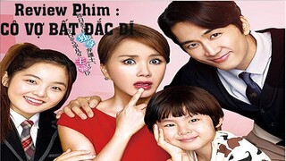 Review Phim Hài Hay Hot : Cô Vợ Bất Đắc Dĩ / Tóm Tắt Phim Hay