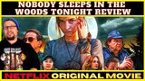 Nobody Sleeps in the Woods Tonight Netflix Movie Review - W lesie dzis nie zasnie nikt (2020)