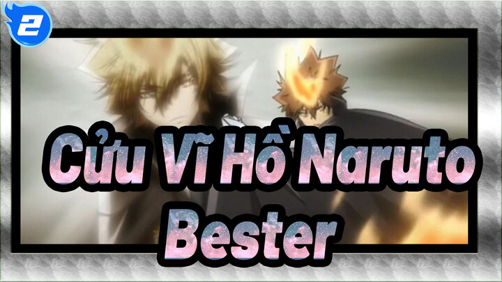 Cửu Vĩ Hồ Naruto[Các cảnh kinh điển]Vongola X:BesterSưu tầm những lần xuất hiện đầu tiên_2