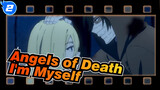 [Angels of Death] I'm Myself; That's All 2020/01/24_2