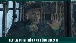 [Review Phim] Đứa Trẻ Bị Mẹ Nhẫn Tâm Bỏ Rơi Trở Thành Siêu Anh Hùng _ Shazam p9