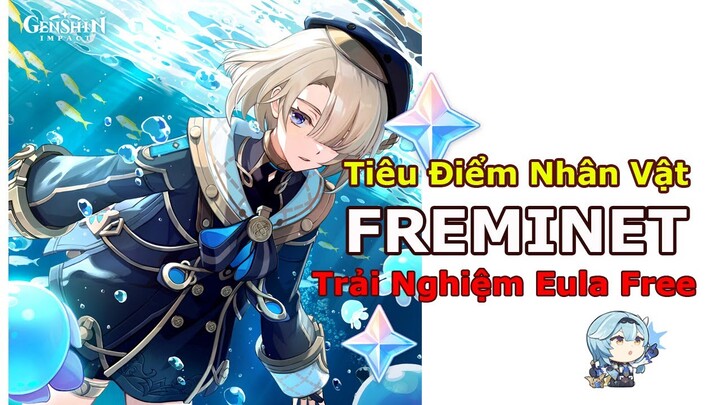 V4.2 · Hướng Dẫn Freminet | Cách Build Hiệu Quả Nhất: TDV, VK, Đội Hình | Genshin Impact