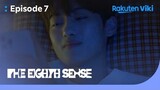 The Eighth Sense - EP7 | Oh Jun Taek Misses Lim Ji Sub | Korean Drama