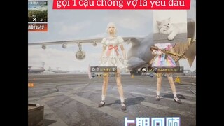 ( Pubg ) mở biến âm trêu ghẹo trai là cảm giác như thế nào