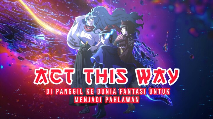 YAKIN DECK MAU NGELAWAN? - Tsuki ga Michibiku Isekai Douchuu「AMV」Act This Way ᴴᴰ