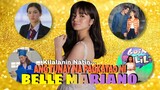 Ang Tunay na Pagkatao ni BELLE MARIANO, Real Name, Age, Height, Education, Boyfriend, Star Profile