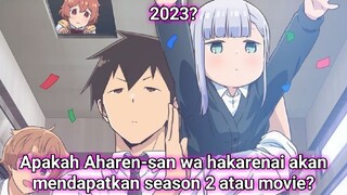 Kapan Aharen-san wa hakarenai season 2 rilis?