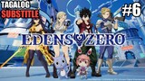 Edens Zero Episode 6 [Tagalog Sub]