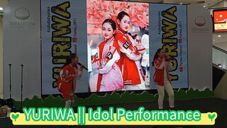 YURIWA || Idol Performance