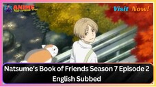 Natsume’s Book of Friends Season 7 Episode 2 English Subbed