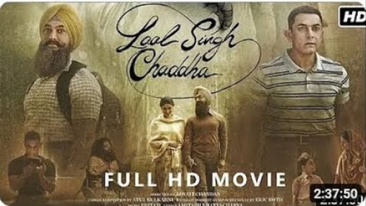 Laal Singh Chaddha - Hindi Full Movie in HD 2022