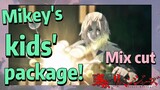 [Tokyo Revengers]  Mix Cut |  Mikey's kids' package!