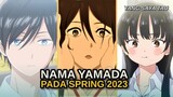 Nama Yamada di spring 2023 yang gua tau
