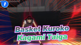 Basket Kuroko|【Lampu di Seirin】Kagami Taiga：Keajaiban yang tidak menjadi keajaiban_1