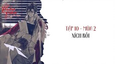 [Vietsub] Tập 10: Xích rối | Kịch truyền thanh Phán Quan Mùa 2