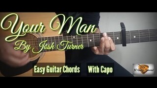 Your Man - Josh Turner Guitar Chords (Guitar Cover + Lyrics + Chords + Strumming Pattern)