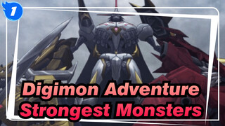 [Digimon Adventure] Beyond the Limits---Strongest Monsters_1