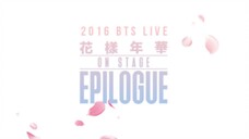 BTS LIVE "The Most Beautiful Moment in Life On Stage: Epilogue" (2016) [Part 1]