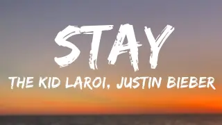 The Kid LAROI, Justin Bieber - STAY (Lyrics / Lyric Video)