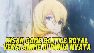 Anime Battle Royal Dengan Bumbu Mantap-Mantap 🗿