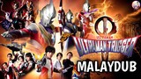 Ultraman Trigger Episode 7 | Malay Dub