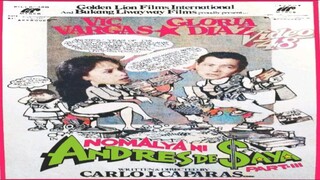 VIC VARGAS & GLORIA DIAZ | ANOMALYA NI ANDRES DE SAYA PART 3 (1986) FULL MOVIE