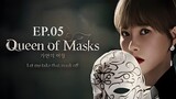 Queen of Masks 2023 (720p) Sub Indo E05