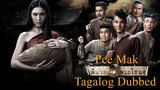 Pee Mak Phrakanong Thai Full Movie (Tagalog Dubbed)
