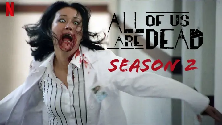 All of Us Are Dead Season 2 | Trailer | Netflix