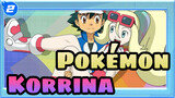[Pokémon] Gadis Yang Cocok Dengan Ash -- Korrina_2