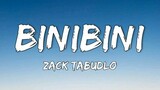 Binibini (Zack tabudlo) lyrics