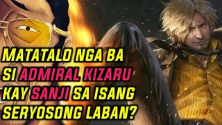 KAYA NA NGA BANG TALUNIN NI SANJI SI ADMIRAL KIZARU? | ONE PIECE THEORY