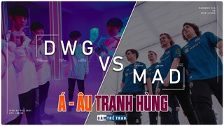 DK – MAD | Á – ÂU TRANH HÙNG