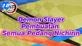 [Demon Slayer] Pembuatan Pedang Nichirin Korps Demon Slayer (Memperbarui)_12