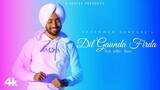 New Punjabi Songs 2022 | Satinder Sartaaj : Dil Gaunda Firda | Latest Punjabi Songs 2022 | Bhushan K