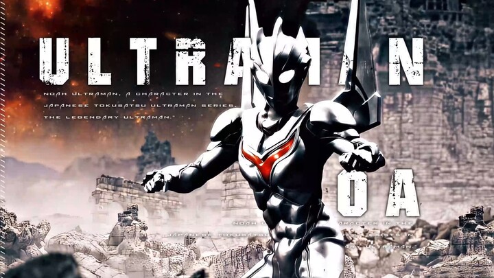 【Khung hình 4K60】Ultraman Noa