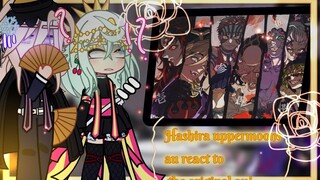 ꧁ 🌺Hashira uppermoons react to the original au!🌺 ꧂ { 🥀demon slayer/kny react to } ✾ Nighti•-•chan! ✾