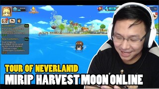 SERIUS ! GAME BAGUS ! MIRIP HARVEST MOON ONLINE ! Tour Of Neverland - Mobile Game