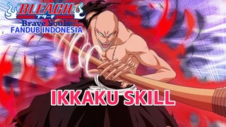 [FANDUB INDONESIA] Ikkaku Skill - Bleach Brave Souls