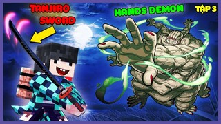 MINECRAFT THANH GƯƠM DIỆT QUỶ TẬP 3: SỞ HỮU THANH KIẾM CỦA TANJIRO ** PIXEL ĐỐI ĐẦU QUỶ TAY