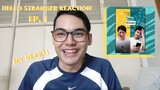 BABY KA PA PALA?| Hello Stranger Ep.1 Reaction| Filipino BL