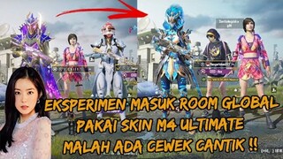 EKSPERIMEN PRANK MASUK ROOM GLOBAL PAKAI SKIN ULTIMATE BARU , MALAH DAPAT CEWEK CANTIK - PUBG MOBILE