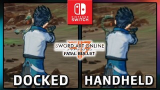 SWORD ART ONLINE: FATAL BULLET | Docked VS Handheld | Frame Rate TEST on Switch