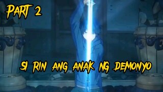 Siya ang anak ng demonyo | Tagalog Anime Recap