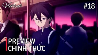 [Preview] Đao Kiếm Thần Vực (Phần 4) | Tập 18: Ký Ức - Vietsub