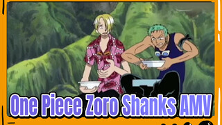 One Piece: Zoro Shanks Forever