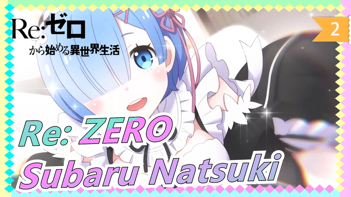 [Re: ZERO] Subaru Natsuki, I Become Someone Else's Girlfriend_2