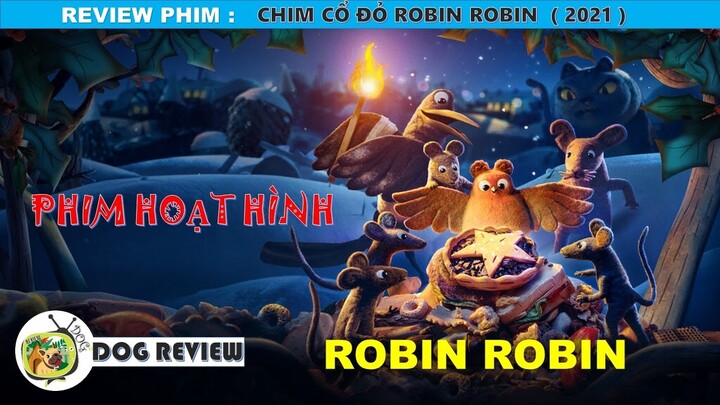 REVIEW PHIM HOẠT HÌNH CHIM CỔ ĐỎ ROBIN ( 2021 ) || SASUKE ANIME
