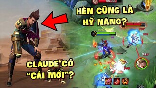 Tốp Mỡ | CLAUDE CÓ GÌ ĐÓ MỚI?? | HÈN LÀ KỸ NĂNG CẦN CÓ ĐỂ CHƠI MỌI XẠ THỦ OUT META | MLBB