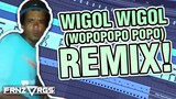 Wigol Wigol [Wopopopo Popo] (REMIX) | frnzvrgs2 Viral Remixes